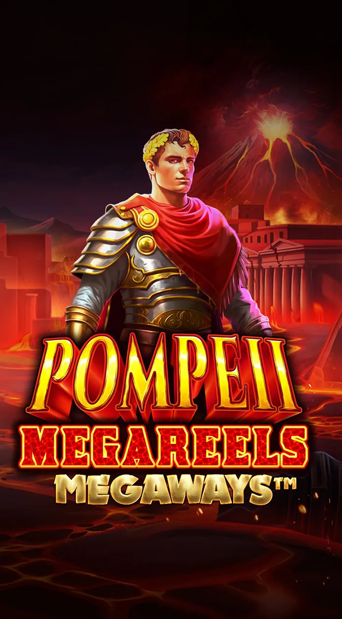 Pompeii Megareels Megaways